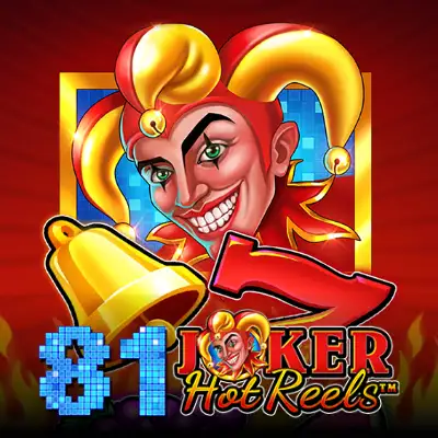 81 Joker Hot Reels