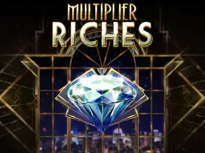 Multiplier Riches